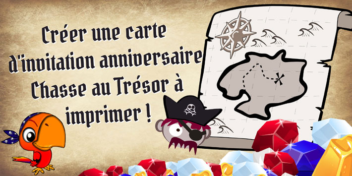 Comment crer carte invitation anniversaire chasse au trsor  imprimer