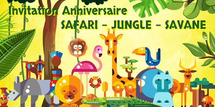 Crer invitation anniversaire safari jungle ou savane