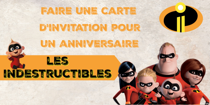 Invitation Anniversaire Les Indestructibles 2