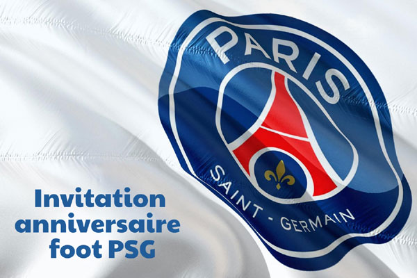 Invitation anniversaire PSG