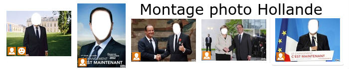 Photo montage avec prsident hollande